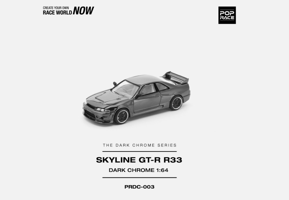 Pop Race Nissan Skyline GT-R R33 Dark Chrome PRDC003 1/64