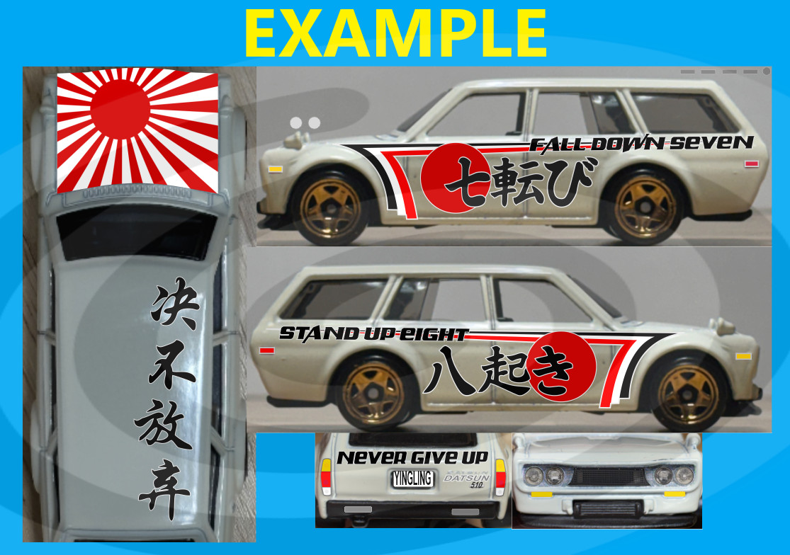 White Toner 1:64 Waterslide Decal for Datsun Bluebird 510 Wagon Never Give Up