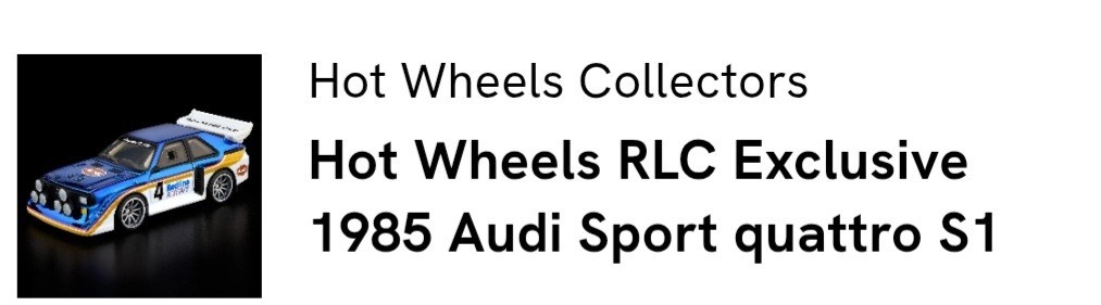 Hot Wheels RLC 1985 AUDI SPORT QUATTRO SI PRESALE