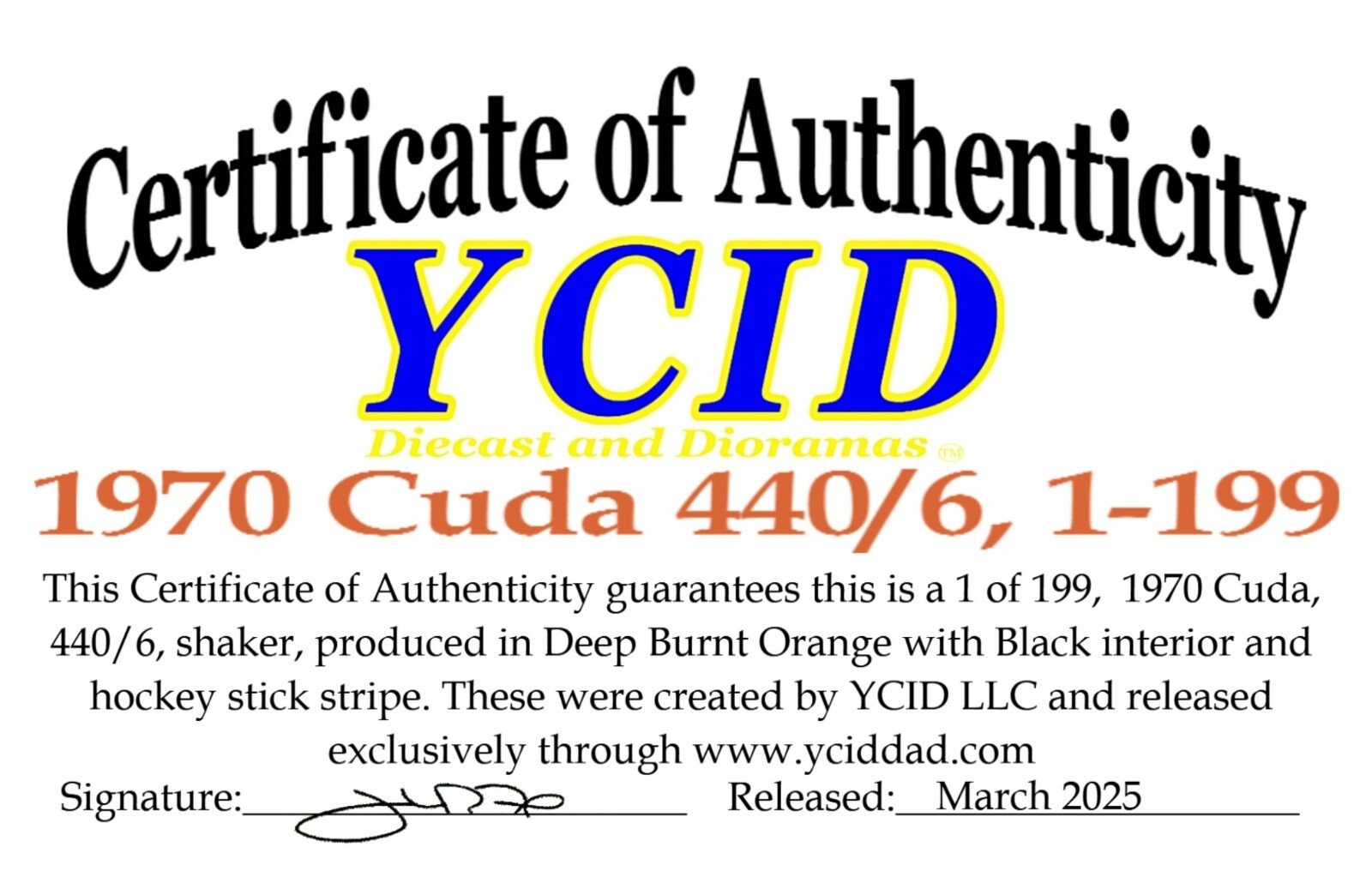1/18 scale, YCID #37, 1970 CUDA, 440/6 pack, Deep Burnt Orange, 1 of 199