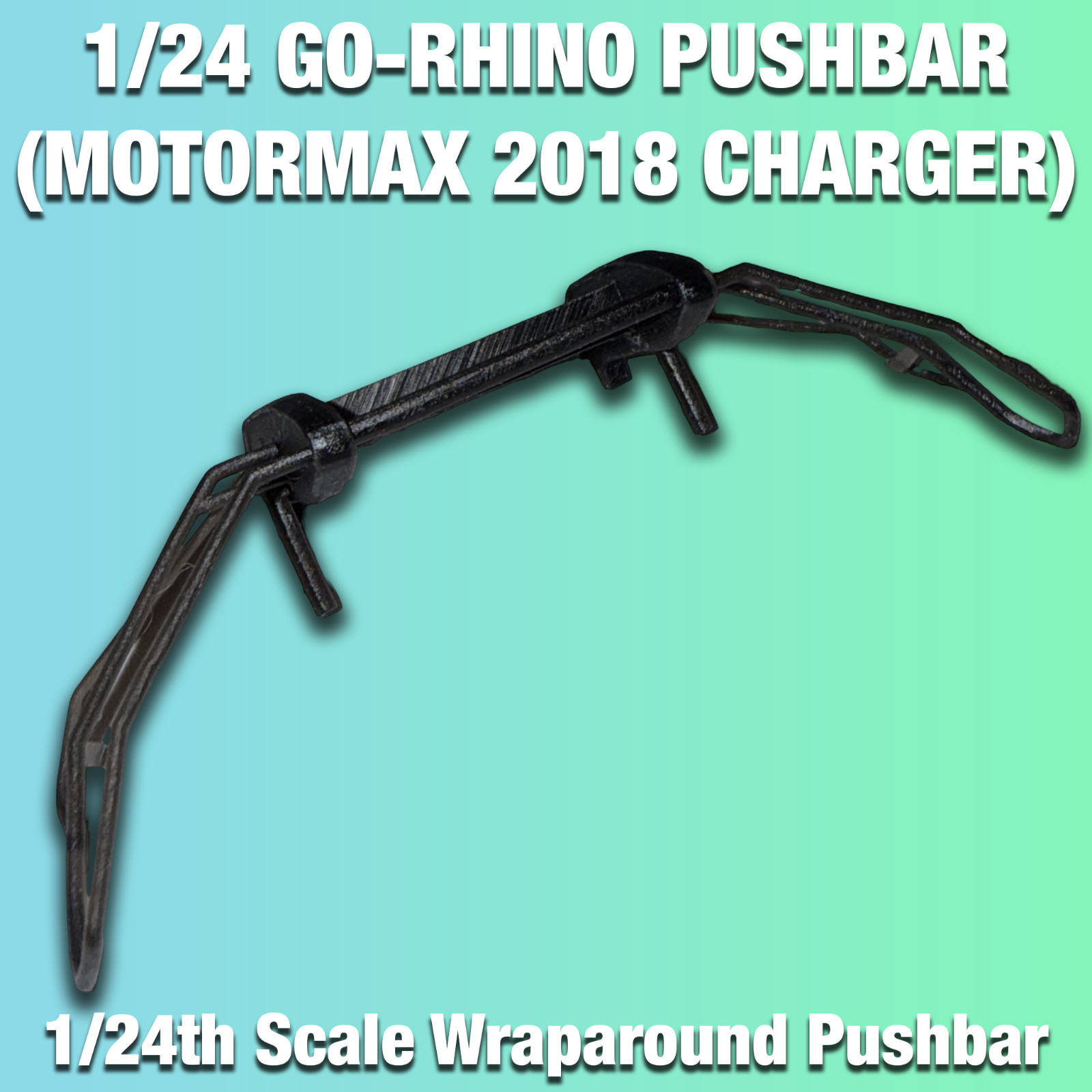 1/24 Motormax 2018 Charger Wraparound Pushbar (Go-Rhino)