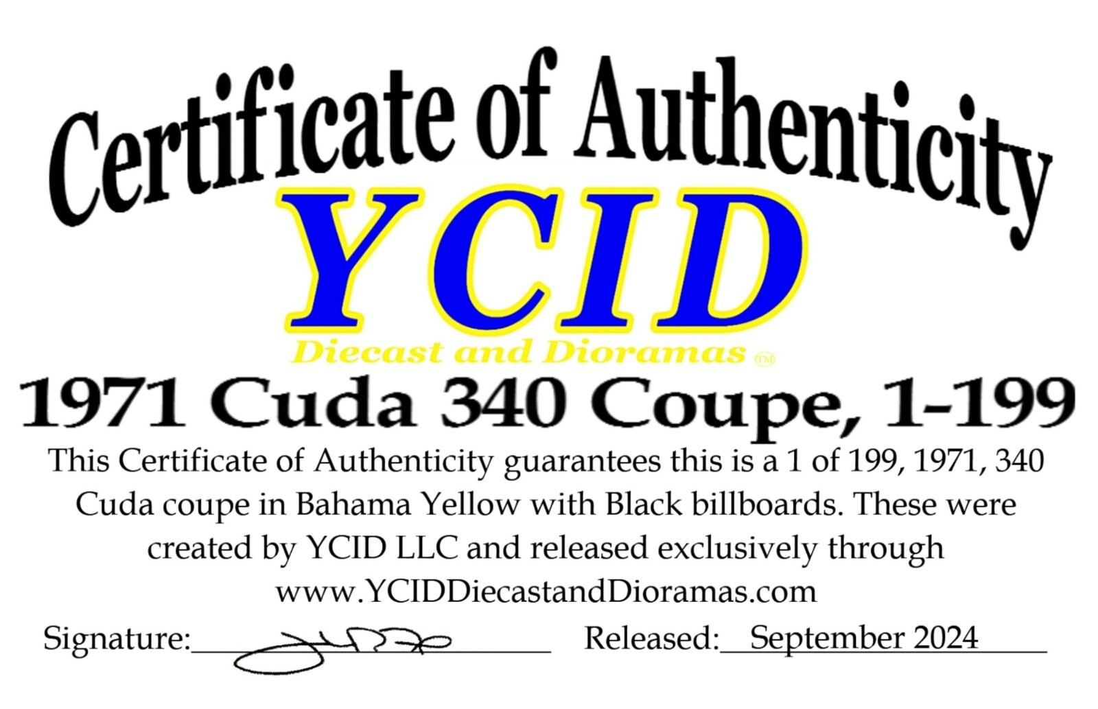 1/18 SCALE, YCID, 1971 PLYMOUTH CUDA 340, BAHAMA YELLOW, FIRST 340 MADE !