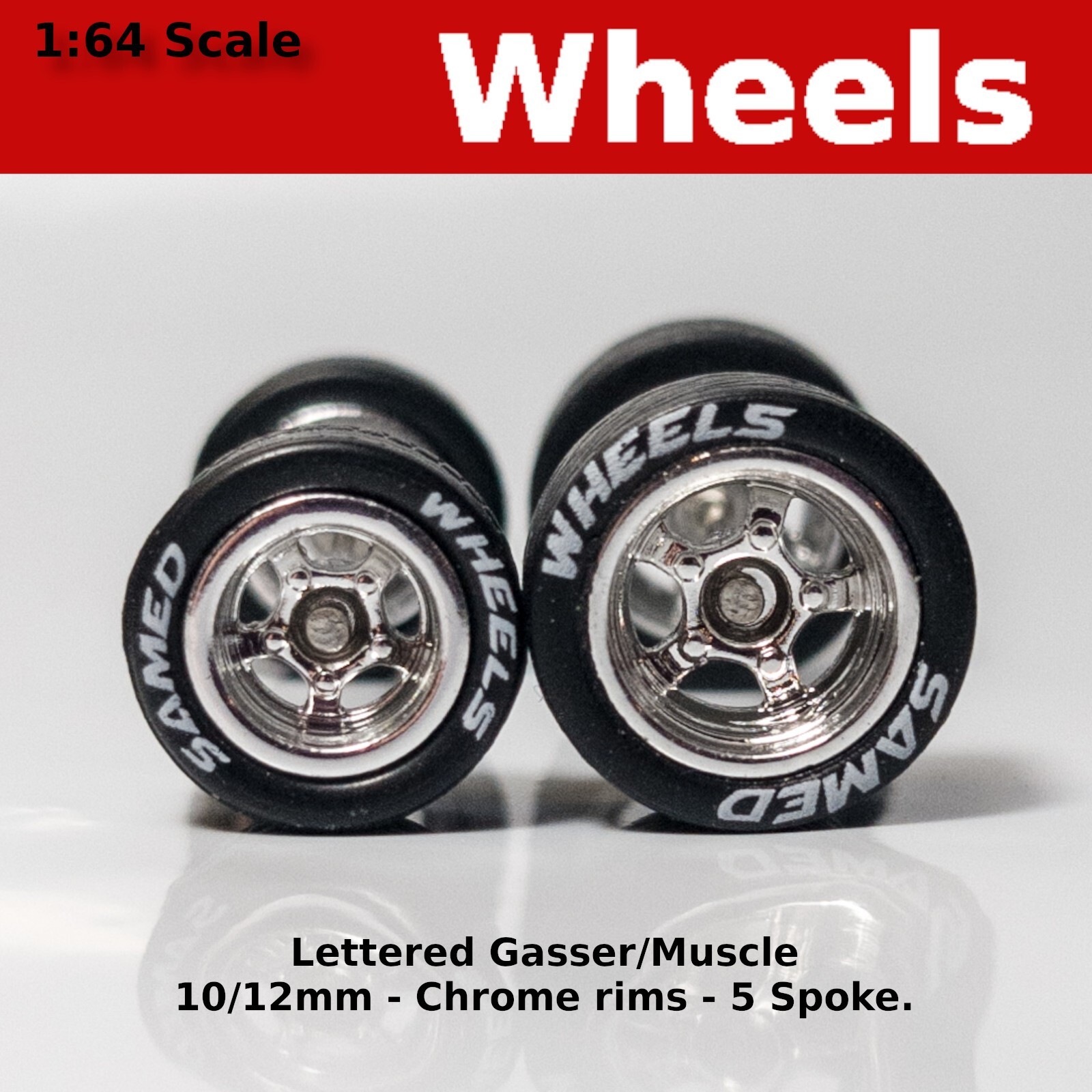 Gasser/Muscle Car – Lettered Chrome Rim – 10mm/12mm for Hot Wheels