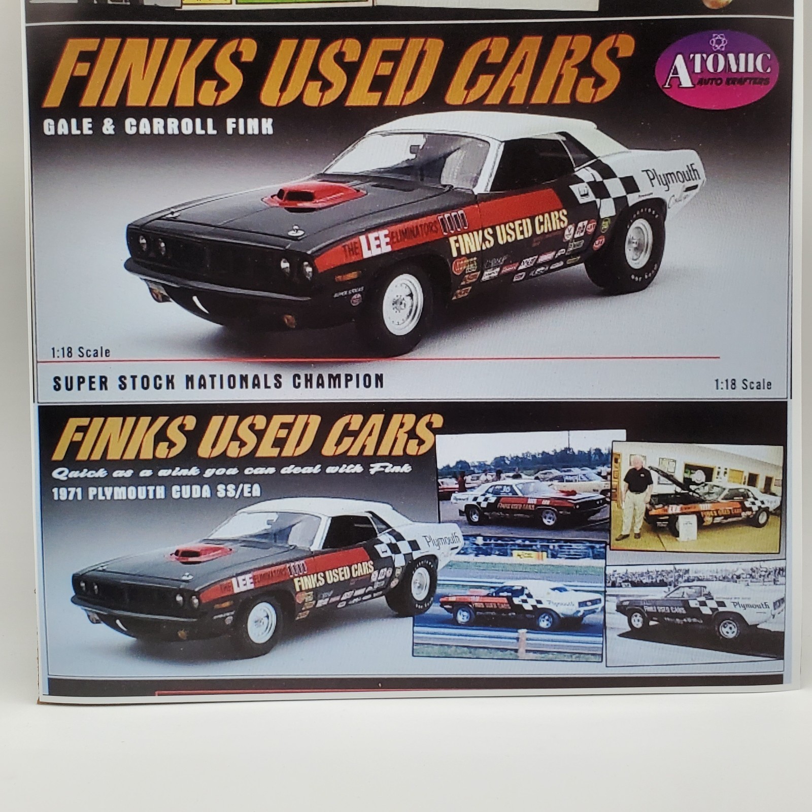 FINKS USED CARS SUPER STOCK 1:18 CUDA SS/EA 426 HEMI ATOMIC A1806130AA BRAND NEW