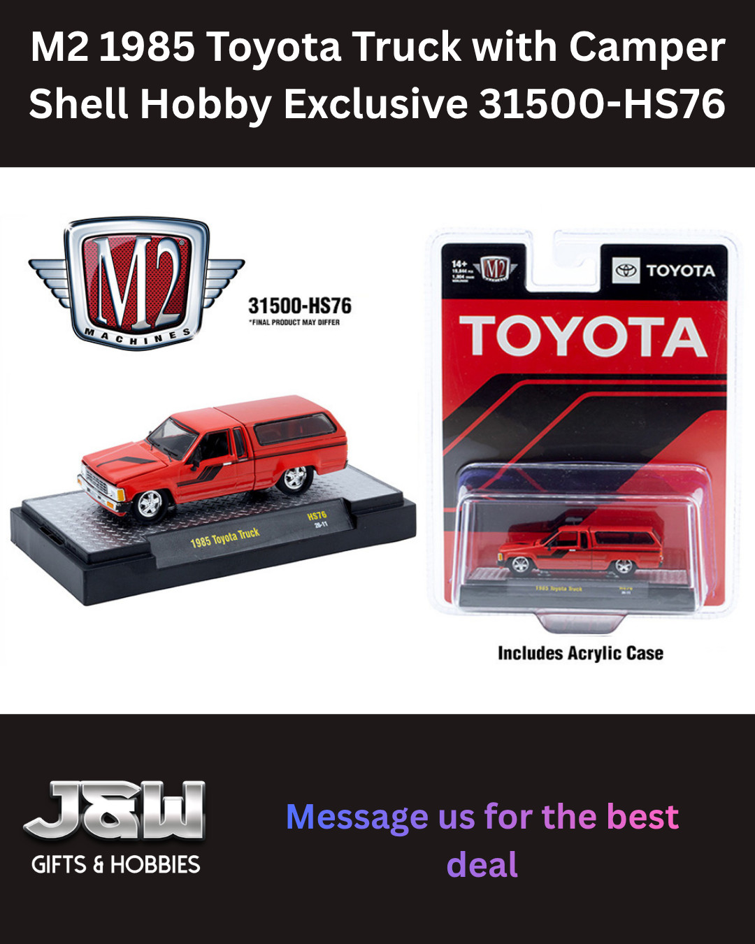 M2 1985 Toyota Truck with Camper Shell Hobby Exclusive 31500-HS76 1/64