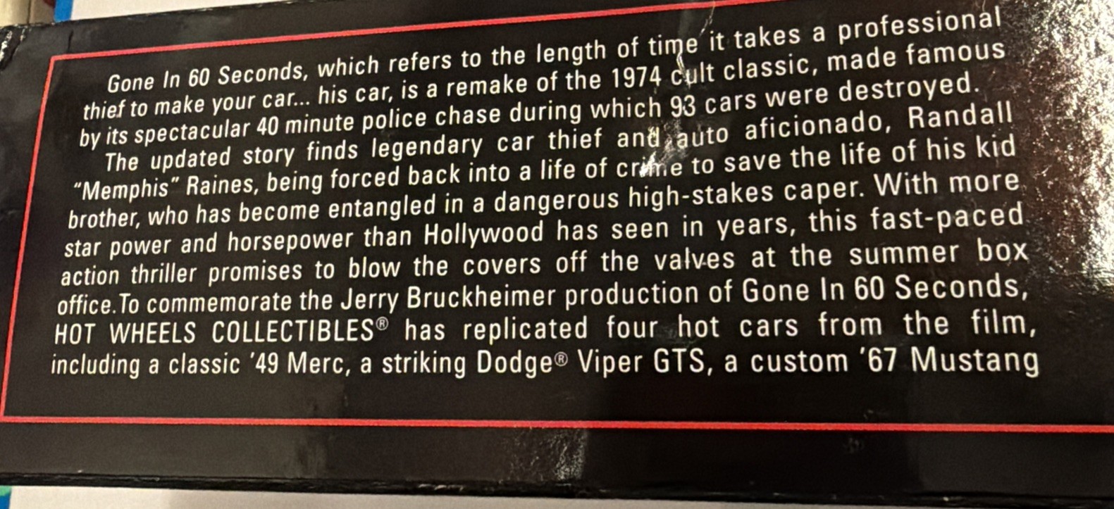 Hot Wheels 1999 “Gone In Sixty Seconds” , ’49 Merc, Viper, ’67 Mustang, Truck