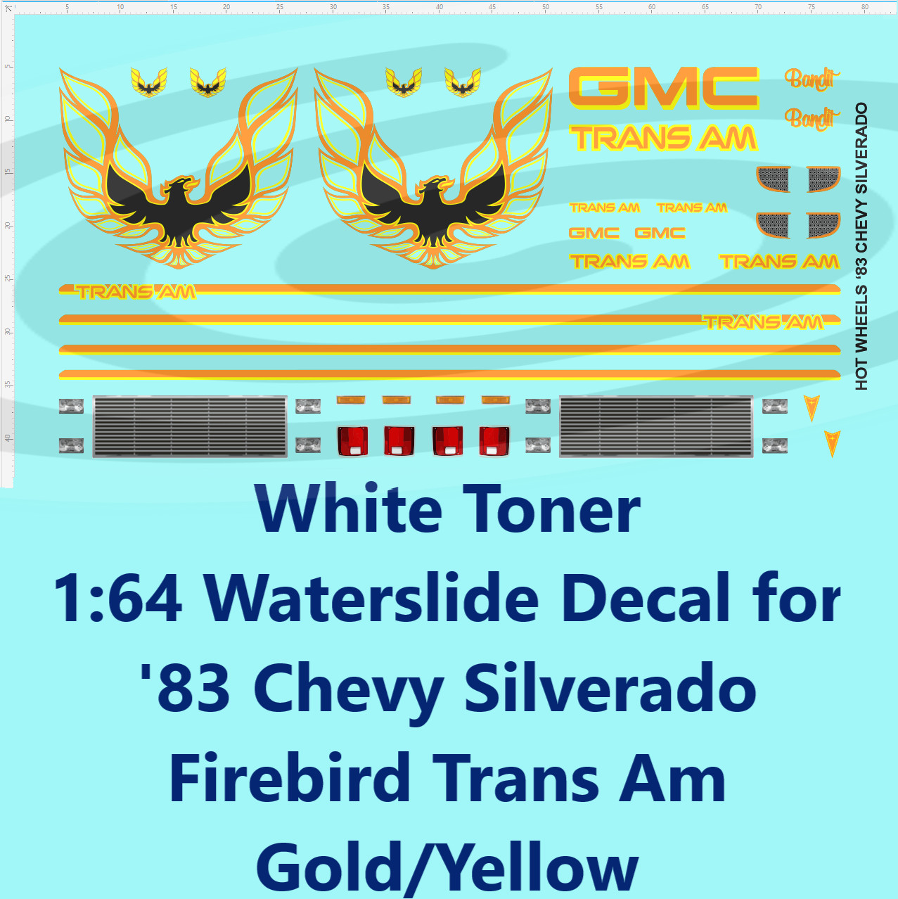 White Toner 1:64 Waterslide for ’83 Chevy Silverado Firebird Trans Am GMC Gold