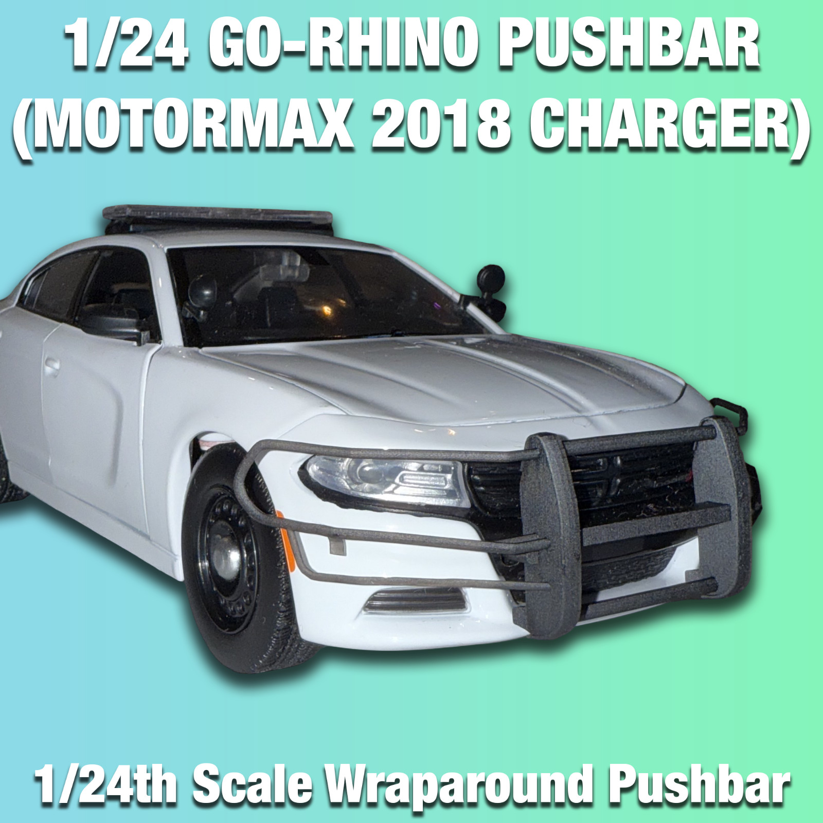 1/24 Motormax 2018 Charger Wraparound Pushbar (Go-Rhino)