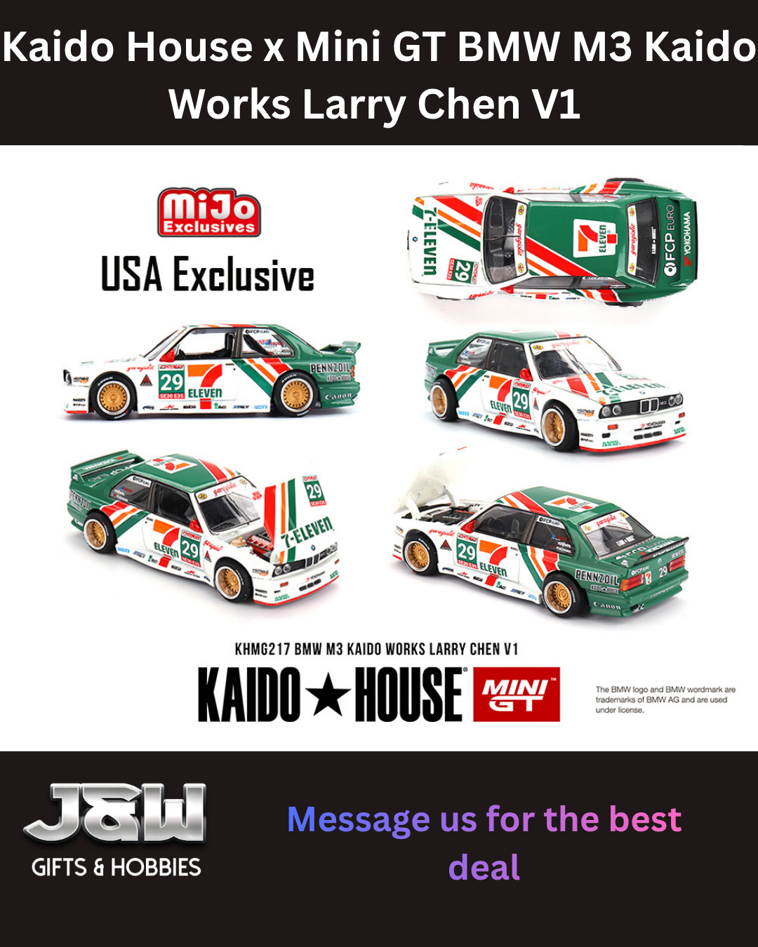 Kaido House x Mini GT BMW M3 Kaido Works Larry Chen V1 Seven-Eleven #217 1/64