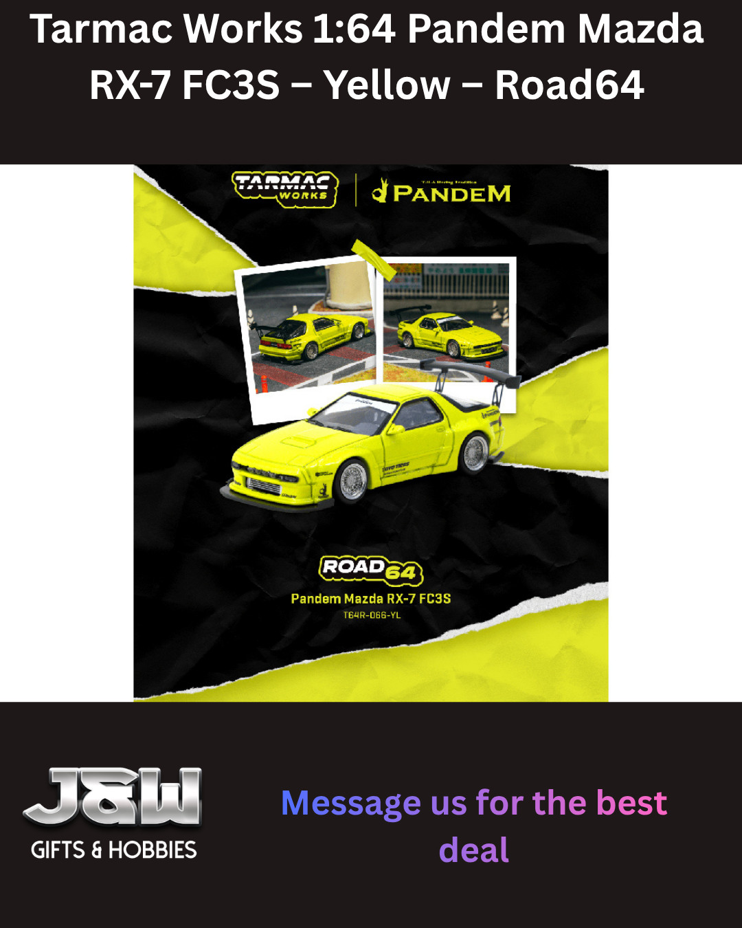 Tarmac Works Pandem Mazda RX-7 FC3S Yellow – Road64 1/64