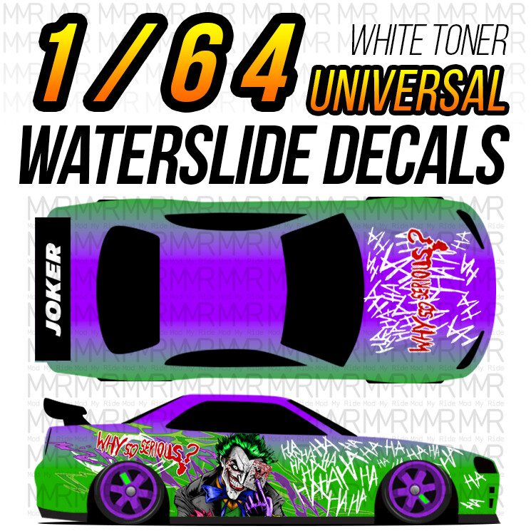 1/64 Scale JOKER Custom White Toner Universal WaterSlide Decals for Hot