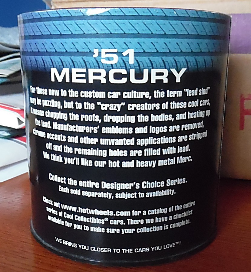 Hotwheels Designer’s Choice ’51 Mercury (Oil Can)
