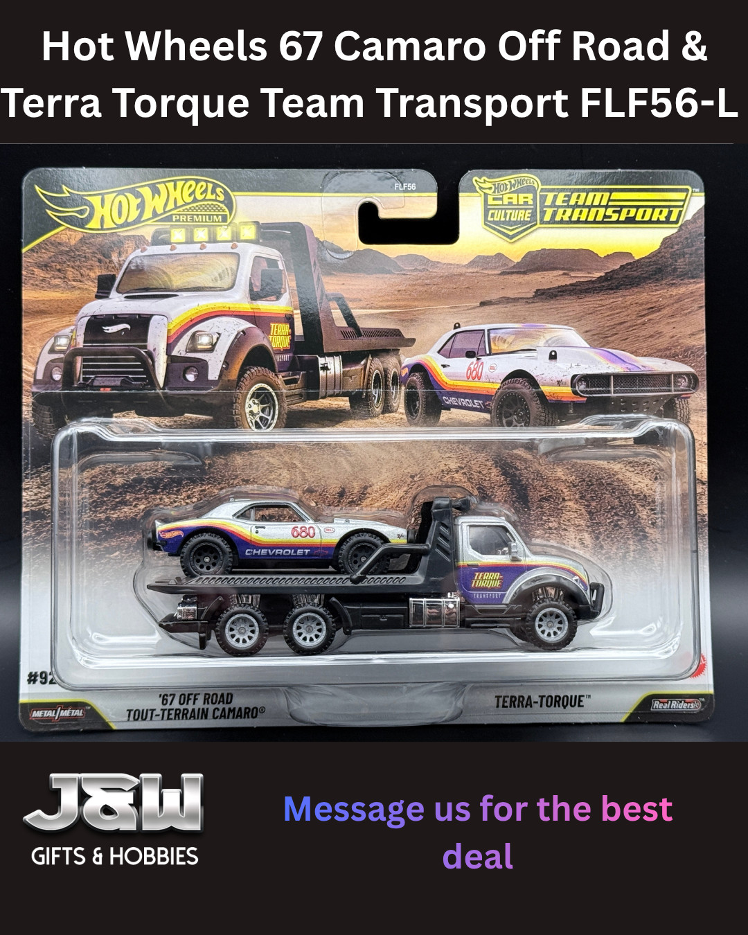 Hot Wheels 67 Camaro Off Road & Terra Torque Team Transport FLF56-L 1/64