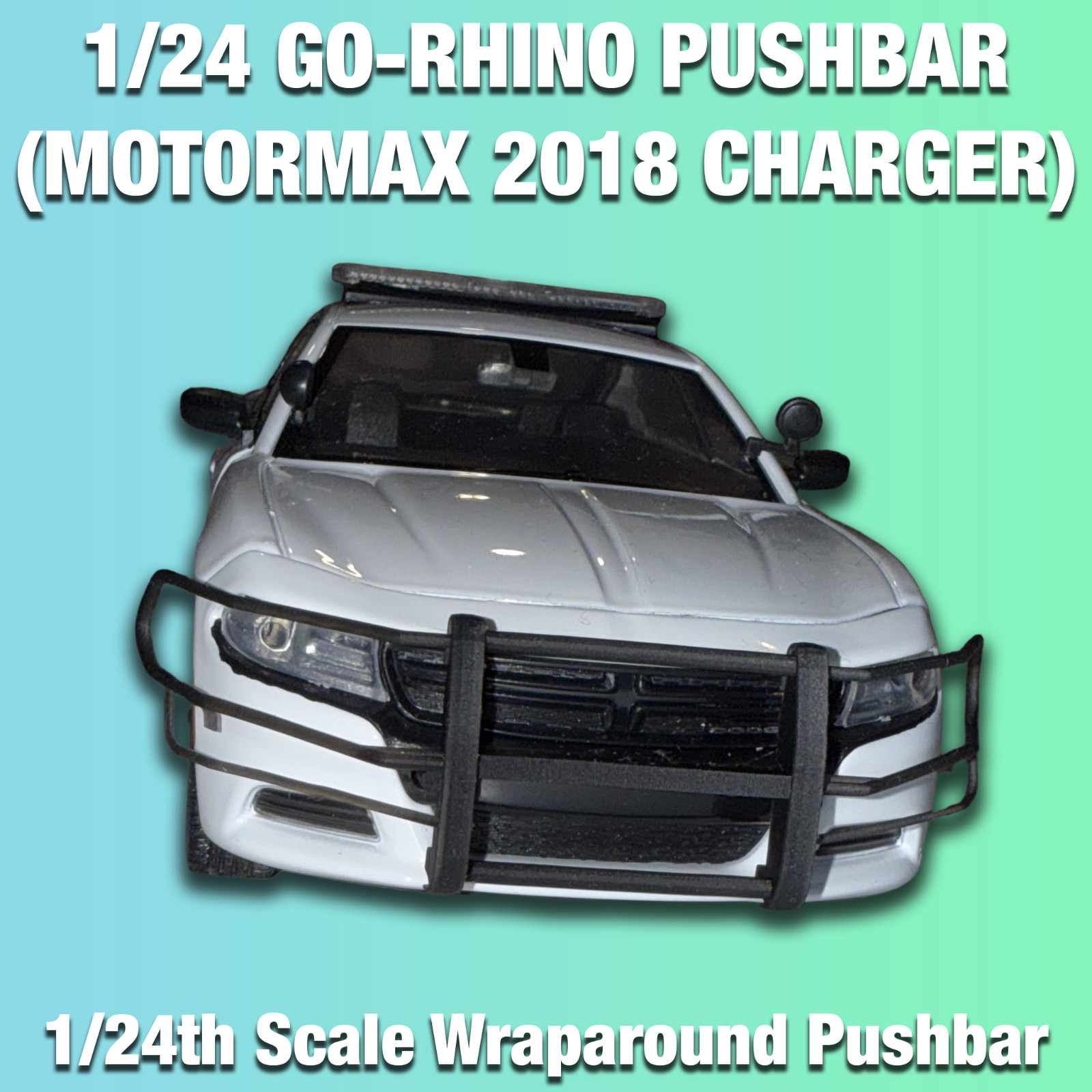 1/24 Motormax 2018 Charger Wraparound Pushbar (Go-Rhino)