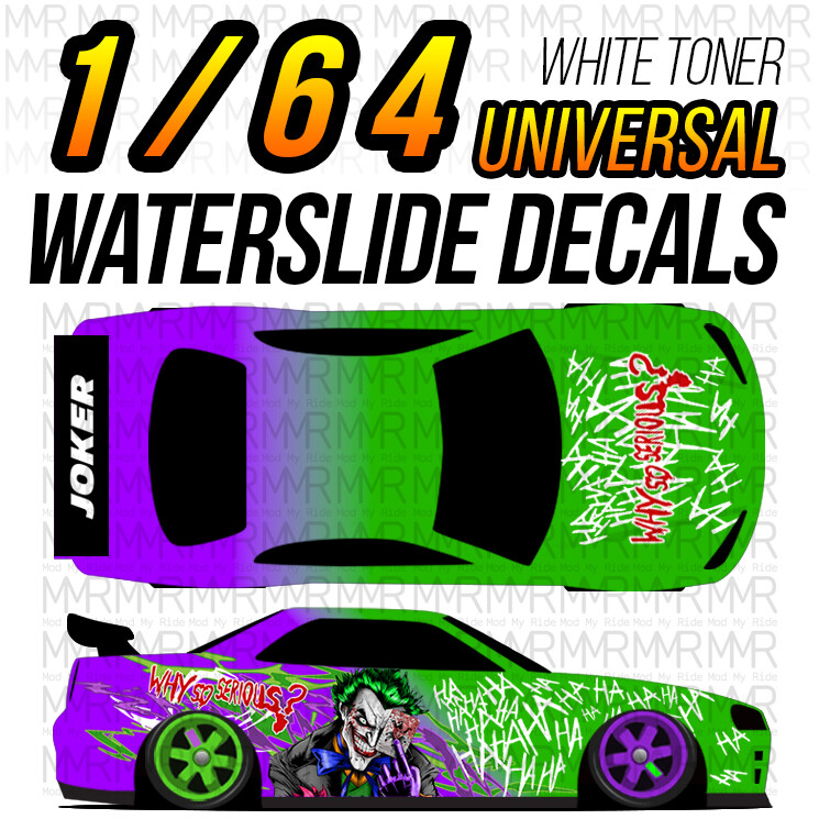 1/64 Scale JOKER Custom White Toner Universal WaterSlide Decals for Hot